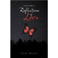 Reflections of Love by Hines, Alan, 9781698700168