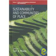 Sustainability And Communities of Place by Maida, Carl A., 9781845450168