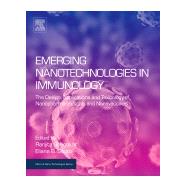 Emerging Nanotechnologies in Immunology by Shegokar, Ranjita; Souto, Eliana B., 9780323400169