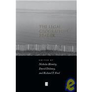 The Legal Geographies Reader Law, Power and Space by Blomley, Nicholas; Delaney, David; Ford, Richard T., 9780631220169