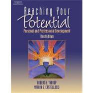 Reaching Your Potential Personal and Professional Development by Throop, Robert K.; Castellucci, Marion B., 9781401820169