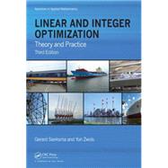 Linear and Integer Optimization: Theory and Practice, Third Edition by Sierksma; Gerard, 9781498710169