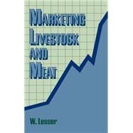 Marketing Livestock and Meat by Lesser; William H, 9781560220169