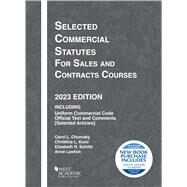 Selected Commercial Statutes for Sales and Contracts Courses, 2023 Edition(Selected Statutes) by Chomsky, Carol L.; Kunz, Christina L.; Schiltz, Elizabeth R.; Lawton, Anne, 9798887860169