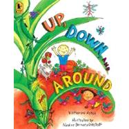Up, Down, and Around by Ayres, Katherine; Westcott, Nadine Bernard, 9780763640170