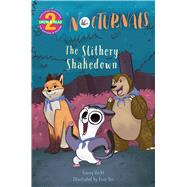 The Slithery Shakedown by Hecht, Tracey; Yee, Josie, 9781944020170