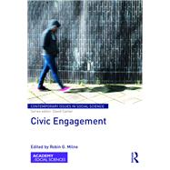 Civic Engagement by Milne; Robin G., 9781138080171