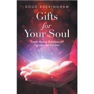 Gifts for Your Soul by Buckingham, Doug, 9781504380171