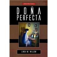 Dona Perfecta by Galdos, Benito Perez; Willem, Linda M., 9781589770171