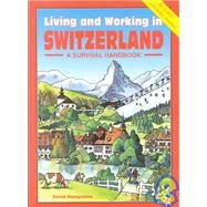 Living and Working in Switzerland by Hampshire, David, 9781901130171