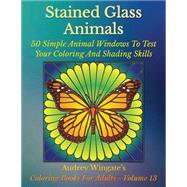 Stained Glass Animals by Wingate, Audrey; Wmc Publishing, 9781523250172
