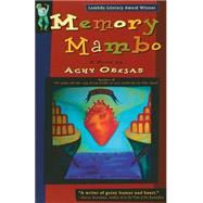 Memory Mambo A Novel by Obejas, Achy, 9781573440172
