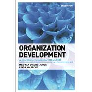 Organization Development by Cheung-judge, Mee-yan; Holbeche, Linda, 9780749470173