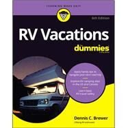 Rv Vacations for Dummies by Brewer, Dennis C., 9781119560173