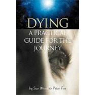 Dying by Wood, Sue; Fox, Peter, 9781770130173