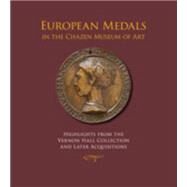 European Medals in the Chazen Museum of Art by Dale, Maria F. P. Saffiotti; Scher, Stephen K.; Attwood, Philip (CON); Flaten, Arne R. (CON); Jones, Mark (CON), 9781933270173