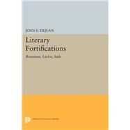 Literary Fortifications by Dejean, Joan E., 9780691640174