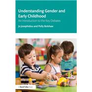 Understanding Gender and Early Childhood by Josephidou, Jo; Bolshaw, Polly, 9780367140175