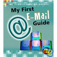 My First E-mail Guide by Oxlade, Chris, 9781432900175