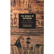 The World of Odysseus by Finley, M. I.; Knox, Bernard, 9781590170175