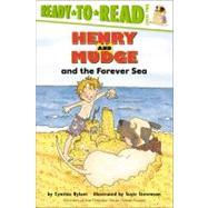Henry and Mudge and the Forever Sea Ready-to-Read Level 2 by Rylant, Cynthia; Stevenson, Suie, 9780689810176
