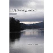 Approaching Winter by Skloot, Floyd, 9780807160176