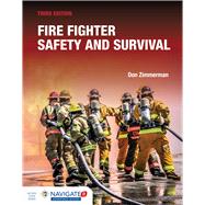 Fire Fighter Safety and Survival by Zimmerman, Don, 9781284180176