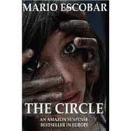 The Circle by Escobar, Mario; Abernathy, Gretchen, 9781508600176