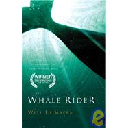 The Whale Rider by Ihimaera, Witi, 9780152050177