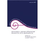 Stochastic Partial Differential Equations and Applications by Da Prato, Giuseppe; Tubaro, Luciano, 9780203910177