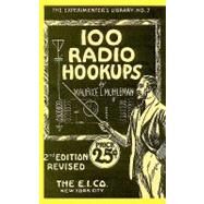 100 Radio Hookups by Muhleman, Maurice L.; Steckler, Larry, 9781450560177
