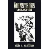 The Monstrous Collection of Steve Niles & Bernie Wrightson by Niles, Steve; Wrightson, Bernie, 9781613770177