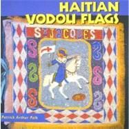 Haitian Vodou Flags by Polk, Patrick Arthur, 9781617030178