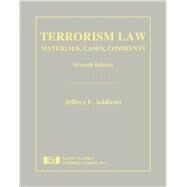 Terrorism Law by Addicott, Jeffrey F., 9781936360178
