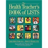 The Health Teacher's Book of Lists by Rizzo-Toner, Patricia; Milliken Ziemba, Marian; Newton, Jerry, 9780130320179