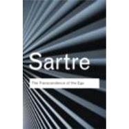 The Transcendence of the Ego by Sartre, Jean-paul; Brown, Andrew; Richmond, Sarah, 9780415610179