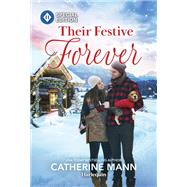Their Festive Forever by Catherine Mann, 9781335180179