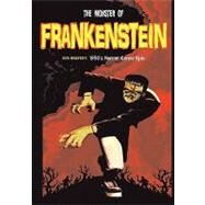The Monster of Frankenstein by Robinson, Dick Briefer; Edward, Alicia Jo Rabins; Jacobs, David, 9781419640179