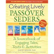 Creating Lively Passover Seders by Arnow, David, Ph.D., 9781683360179