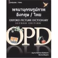 Oxford Picture Dictionary English-Thai Bilingual Dictionary for Thai speaking teenage and adult students of English by Adelson-Goldstein, Jayme; Shapiro, Norma, 9780194740180