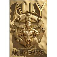 Ally by Banks, Anna, 9781250070180
