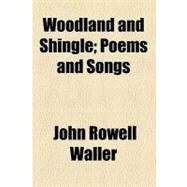 Woodland and Shingle by Waller, John Rowell, 9780217420181