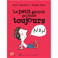 Le Petit Garon qui disait toujours non by David Foenkinos, 9782226440181