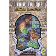 Mixed Magics by Jones, Diana Wynne, 9780064410182