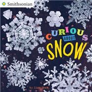 Curious About Snow by Shaw, Gina, 9780448490182