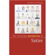The Cambridge Introduction to Satire by Greenberg, Jonathan, 9781107030183