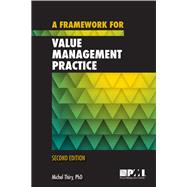 A Framework for Value Management Practice by Thiry, Michel, 9781628250183