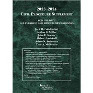 Civil Procedure Supplement, for Use with All Pleading and Procedure Casebooks, 2023-2024(American Casebook Series) by Friedenthal, Jack H.; Miller, Arthur R.; Sexton, John E.; Hershkoff, Helen; Steinman, Adam N.; McKenzie, Troy A., 9798887860183