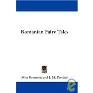 Romanian Fairy Tales by Kremnitz, Mite, 9781430450184