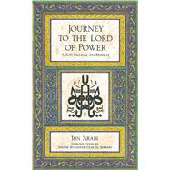 Journey to the Lord of Power by Arabi, Ian, 9780892810185